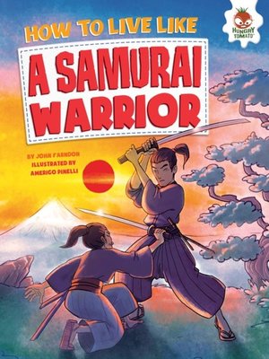 cover image of How to Live Like a Samurai Warrior
